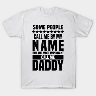 Call Me Daddy T-Shirt